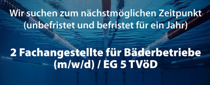 Stellenausschreibung Fachangestellte Bäderbetrieb (m/w/d)